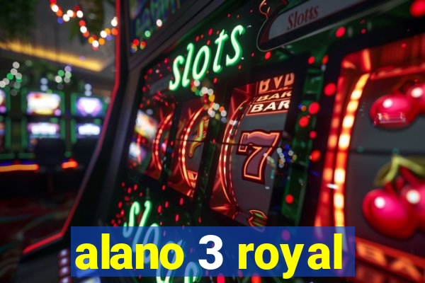alano 3 royal